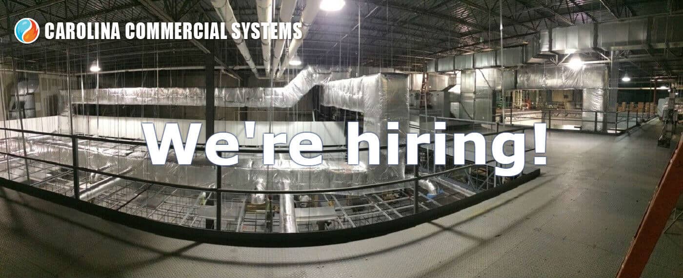 Carolina Commercial Systems Job Openings Commercial HVAC