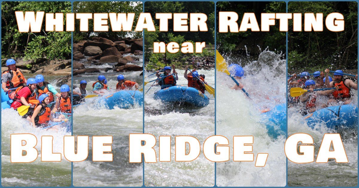 White Water Rafting Blue Ridge GA Carolina Outfitters