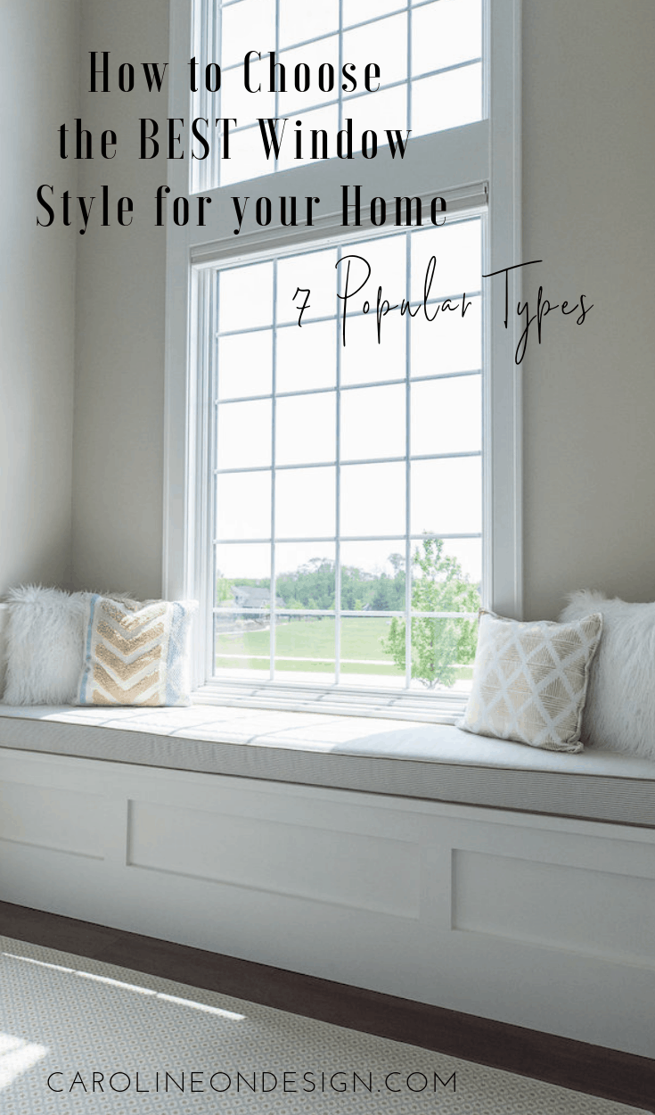 7 New Construction Window Styles Explained Caroline on Design