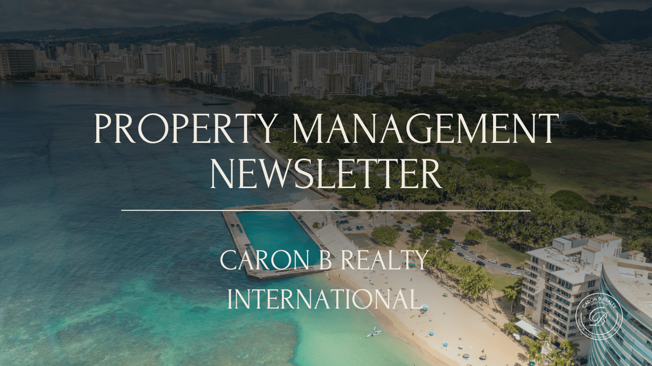 Property Management Newsletter from Caron B Realty