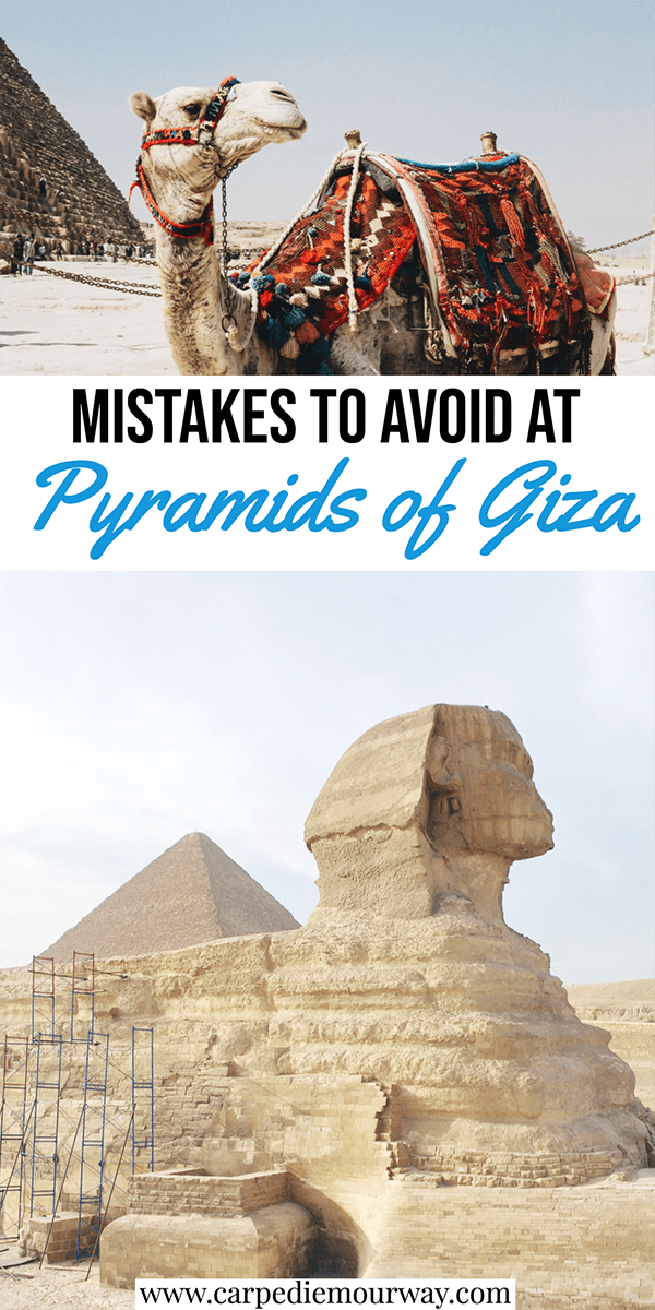 Tips for Visiting The Pyramids of Giza Carpe Diem OUR Way Travel
