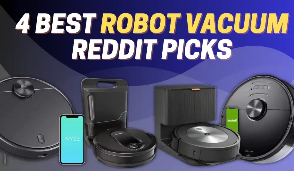 Best Robot Vacuum 2025 Reddit Best Robot Vacuum Reddit The Top 4 CarpetsMatter