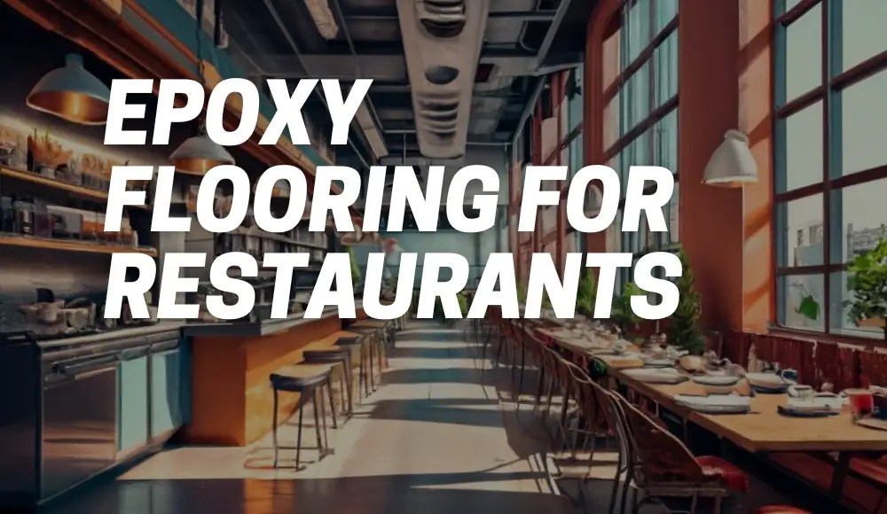 Epoxy Flooring for Restaurants A Recipe for Success CarpetsMatter