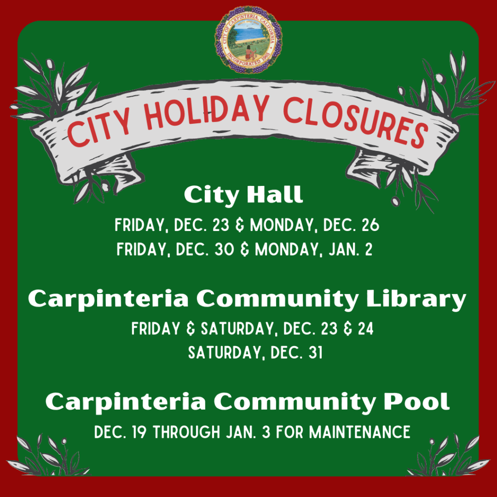 City Facilities Close for Holidays City of Carpinteria