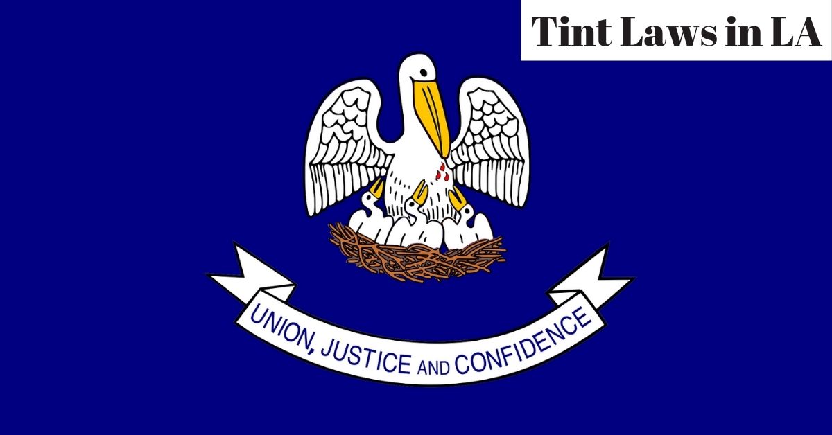 Louisiana Legal Window Tint Laws For 2022 Car Proper