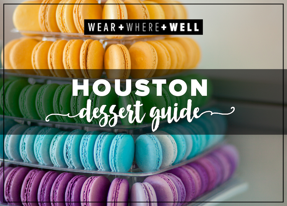 Your Guide to Houston's Best Dessert Spots Carrie Colbert