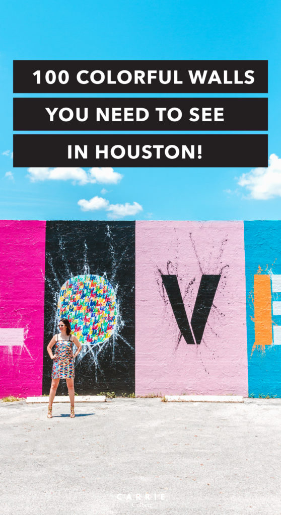The Most Comprehensive Guide to Houston's Colorful Walls Carrie Colbert