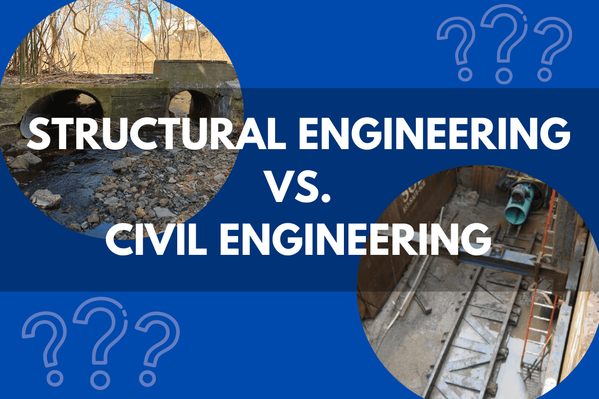 The Difference Between Structural Engineering & Civil Engineering Carroll