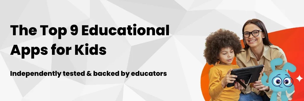 The Top 9 Educational Apps for Kids in 2024 - Carrots&Cake