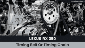 Lexus RX 350 Timing Belt or Chain (All Years 2007-2026) – CarsCounsel