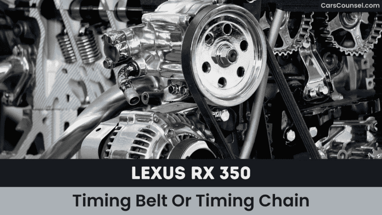 Lexus RX 350 Timing Belt or Chain (All Years 2007-2026) – CarsCounsel