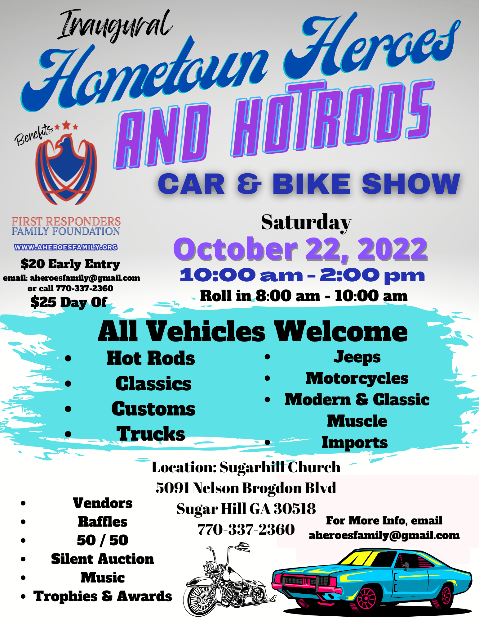 Hometown Heroes and Hotrods