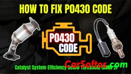 P0430 Code (Bank 2 Catalyst Efficiency): Full Diagnostic Guide Before