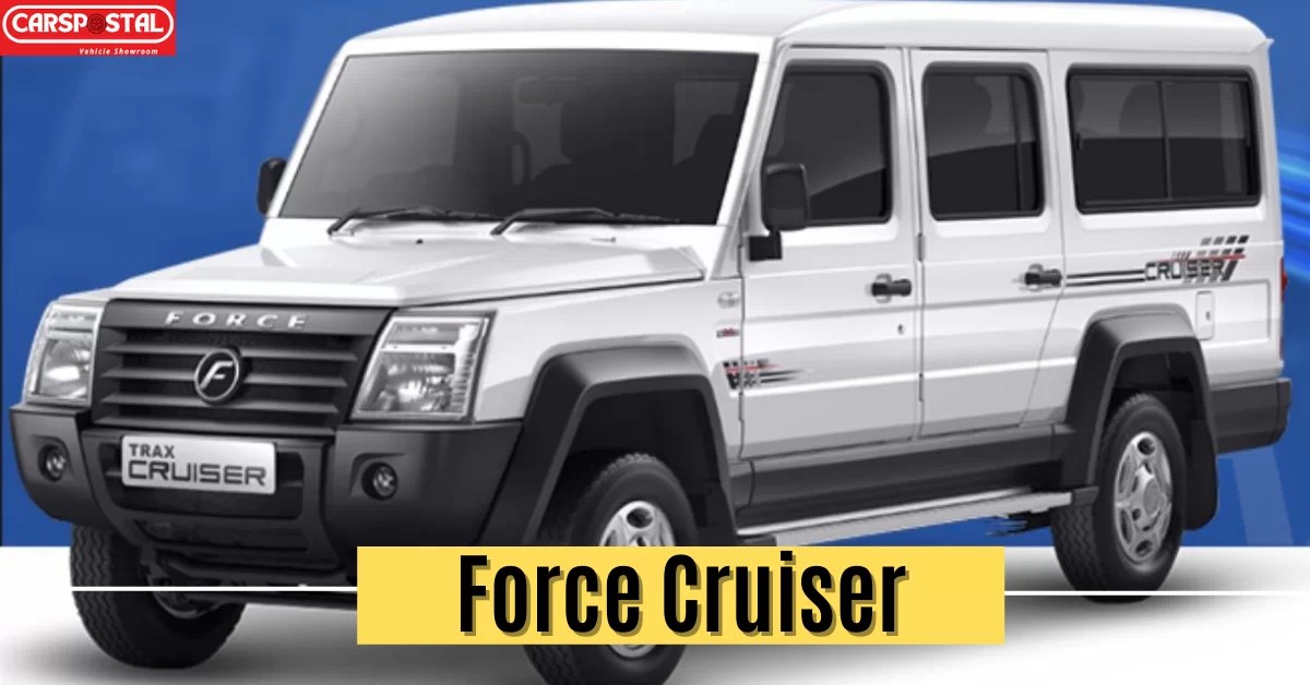 Force Cruiser The Boss of SUVs Price, Features, Engine Carspostal