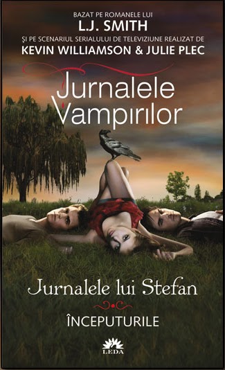 Inceputurile Jurnalele Lui Stefan Vol 1 CÄrÈi Nemuritoare