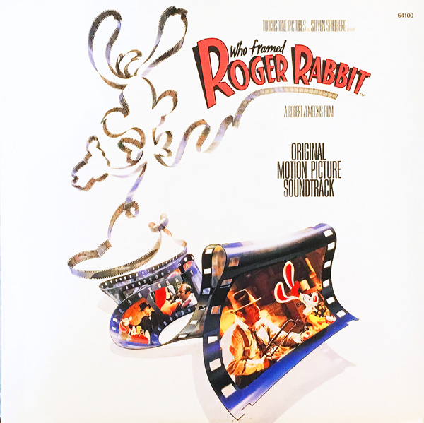 Disney/Amblin’s “Who Framed Roger Rabbit” on Records