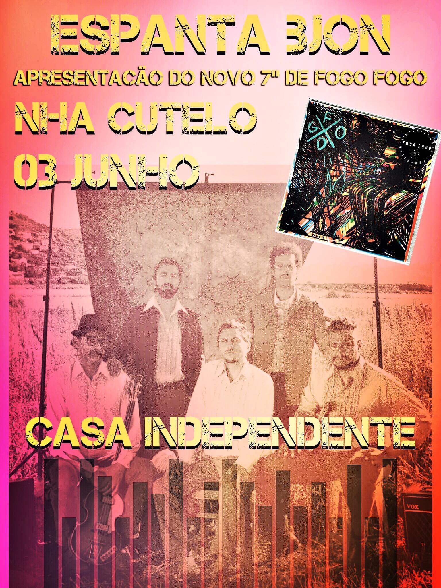 ESPANTA BJON Especial apresentação novo 7″ dos FogoFogo + CelesteMariposa 3 JUN 17H 6