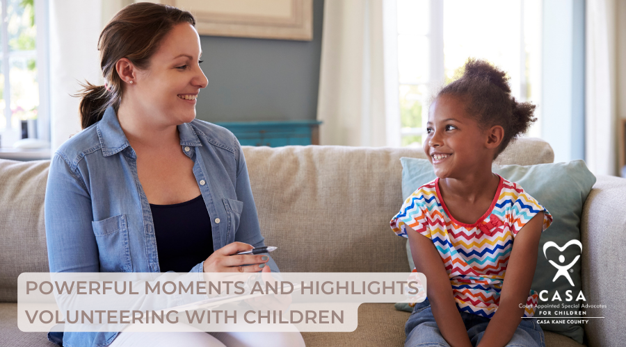 Volunteering with Children CASA Kane County site