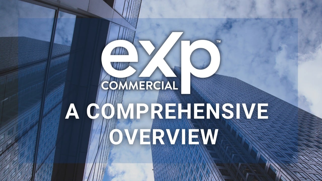 EXP Commercial A Comprehensive Overview Casanova Brooks