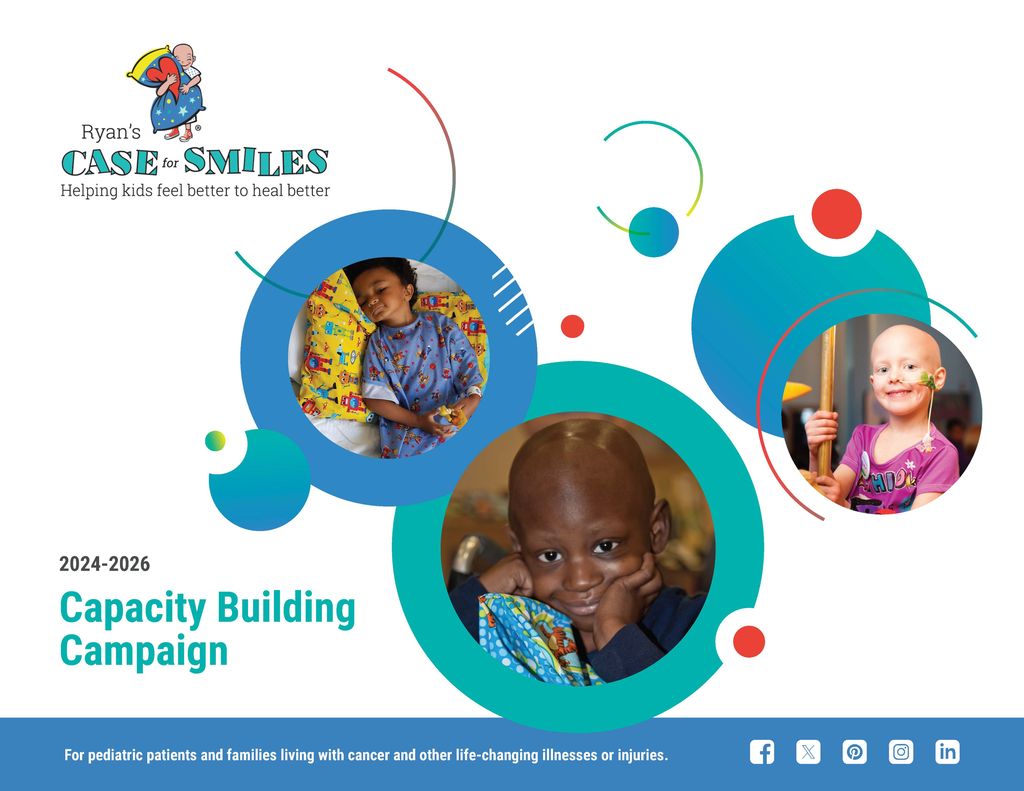 Capacity Building Campaign Ryan's Case for Smiles