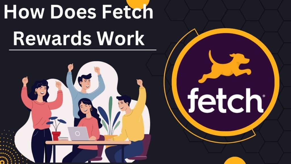 How Does Fetch Rewards Make Money (In 2024)