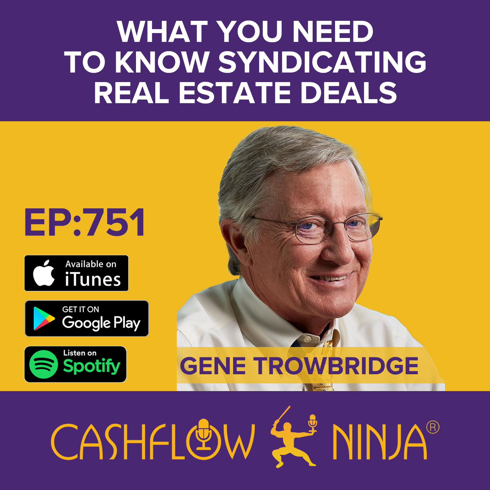 751 Gene Trowbridge What You Need To Know Syndicating Real Estate
