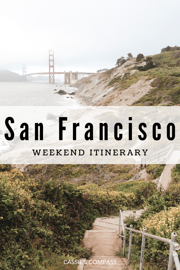 Pinterest image of the best weekend in san francisco