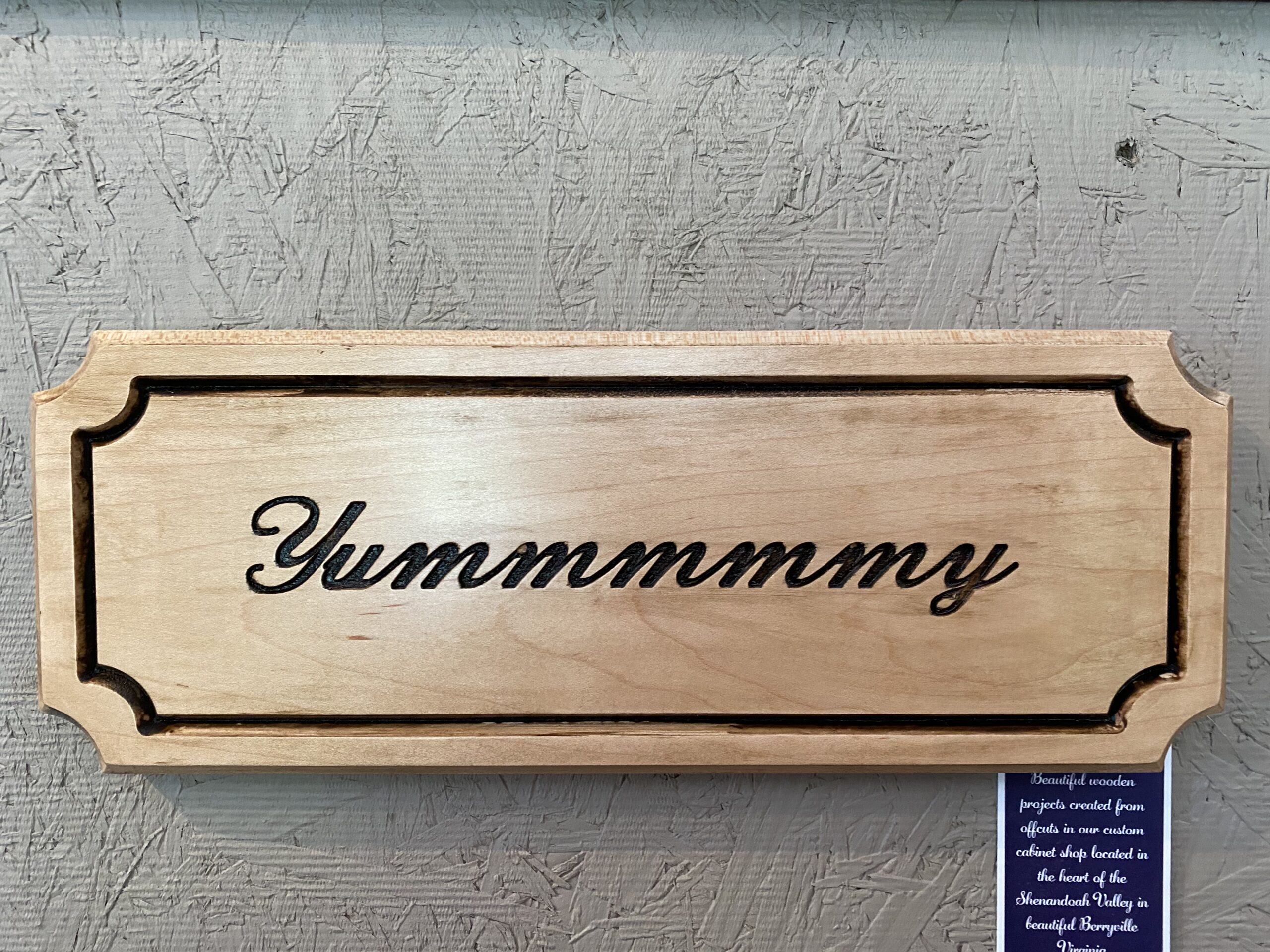 HARDWOOD SIGN "Yummmmmy" Castleman Carpentry