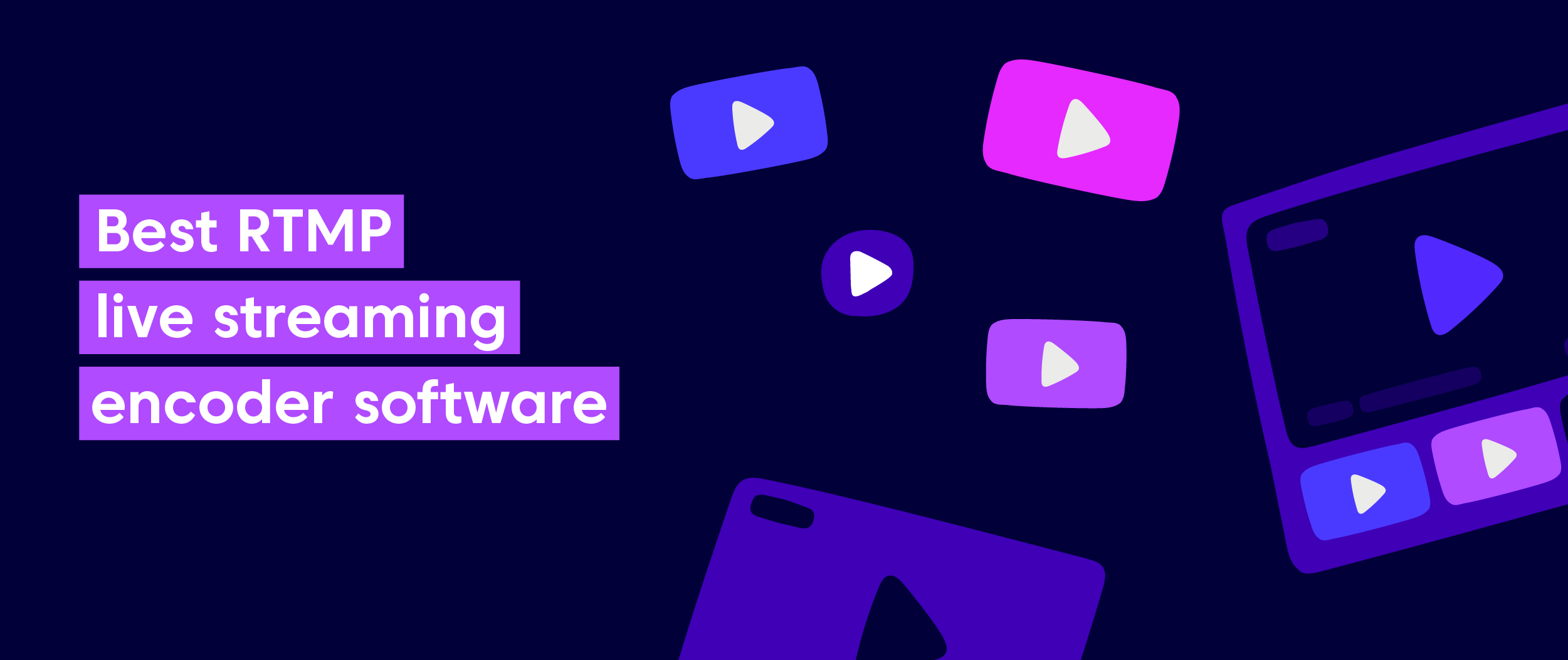 The Best RTMP Live Streaming Encoder Software Castr's Blog