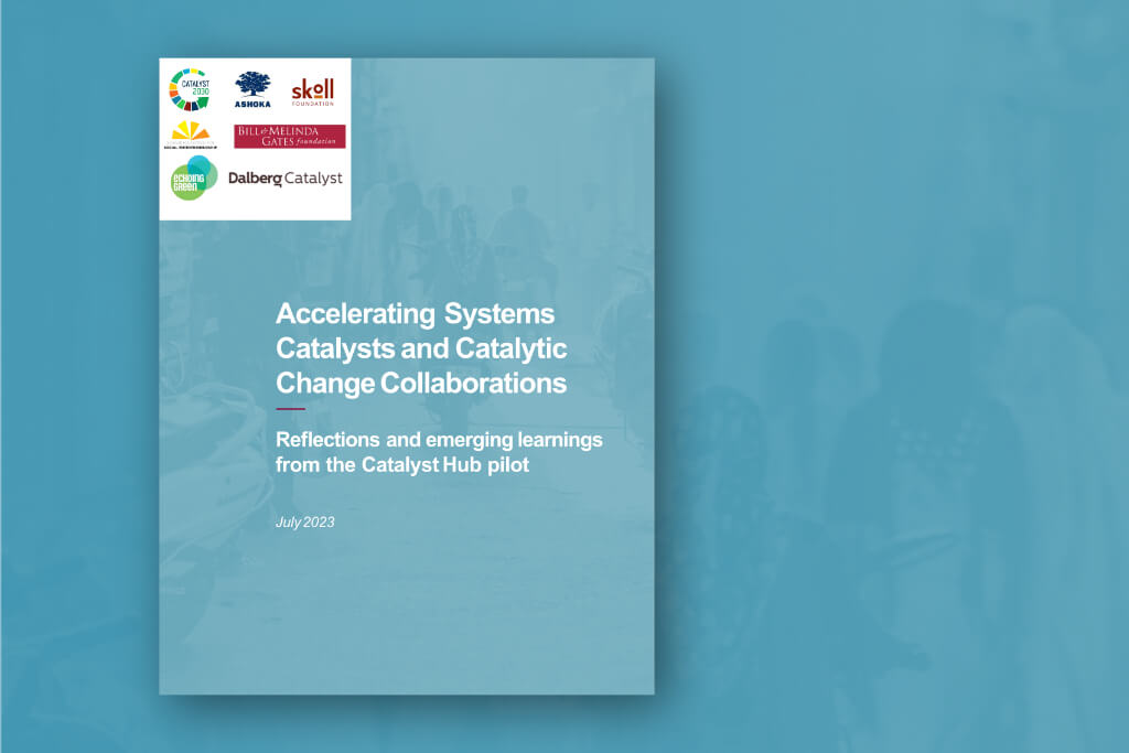 Accelerating Systems Catalysts and Catalytic Change Collaborations