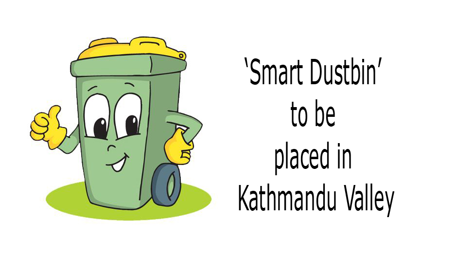 Smart Dustbin to be placed in Kathmandu Valley NepalBuzz