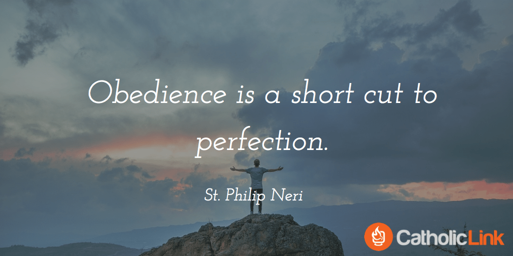 11 Quotes from Saint Philip Neri That You Need to Read This Feast Day!