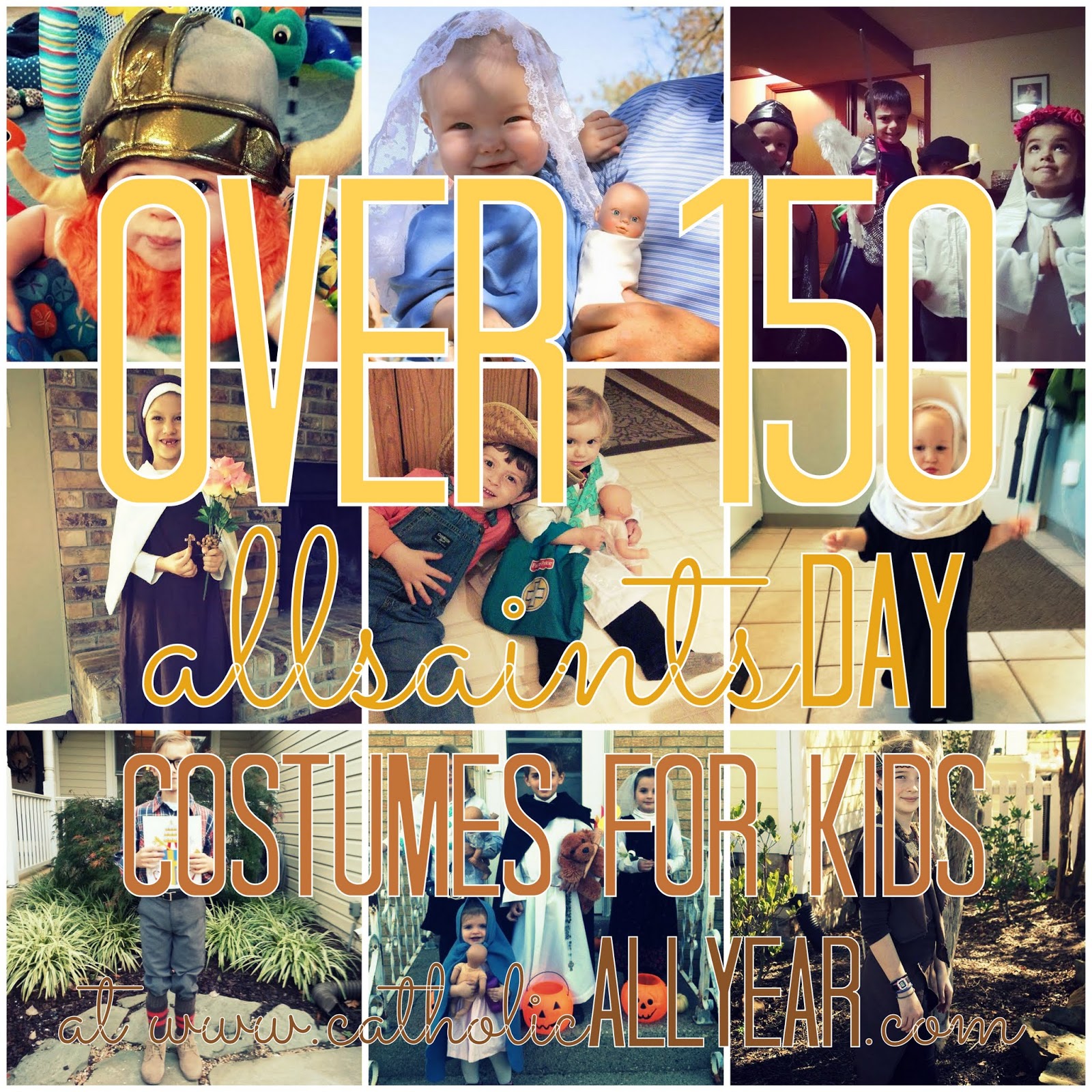 Over 150 AllSaints Day Costumes for Kids Catholic All Year