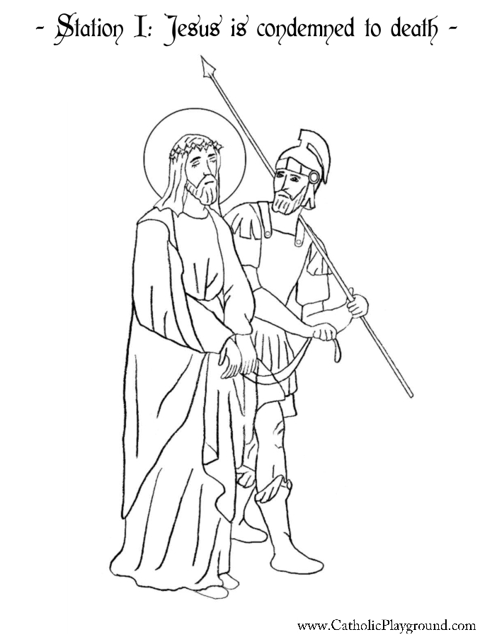 Station I Jesus is Condemned to Death Coloring Page Catholic