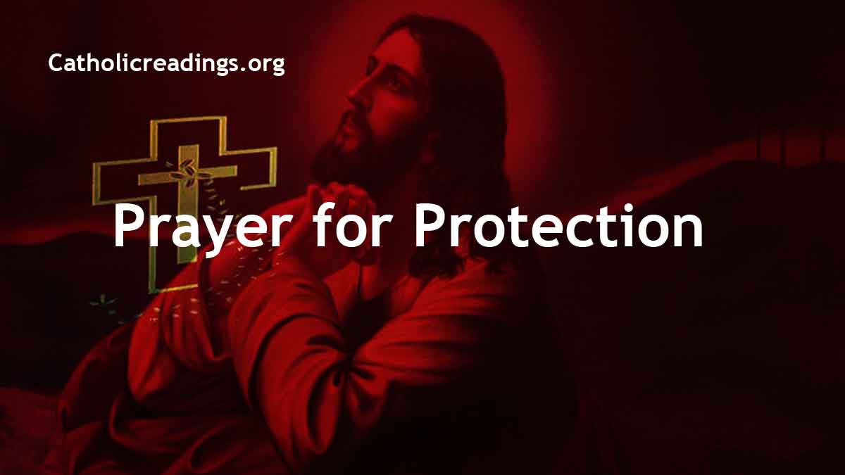 Prayer for Protection Strong Protection Prayer Catholic Prayers