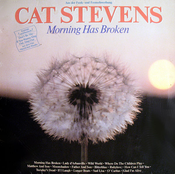 MORNING HAS BROKEN Cat Stevens