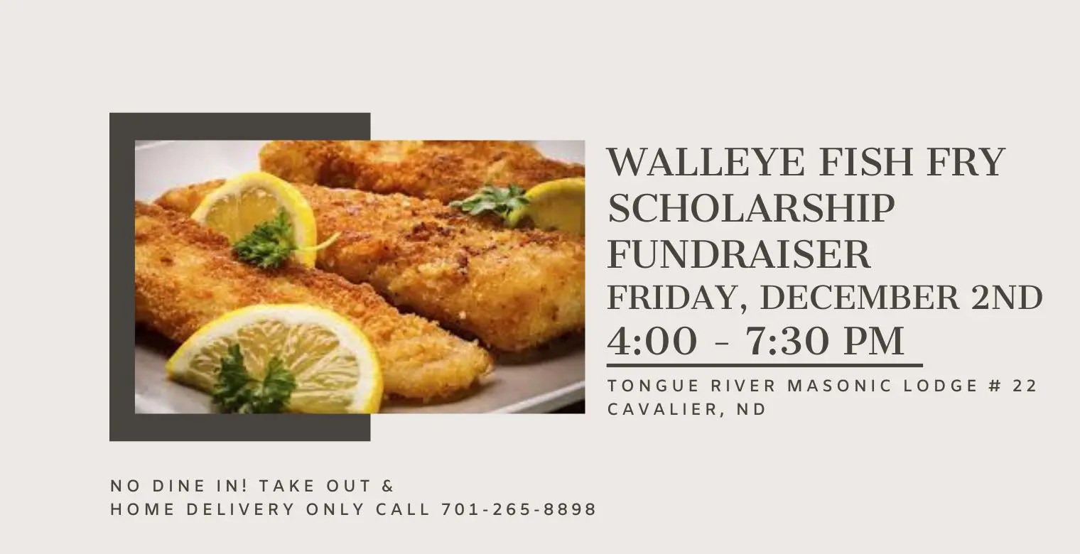 Tongue River Masonic Lodge Fish Fry Cavalier Chamber of Commerce