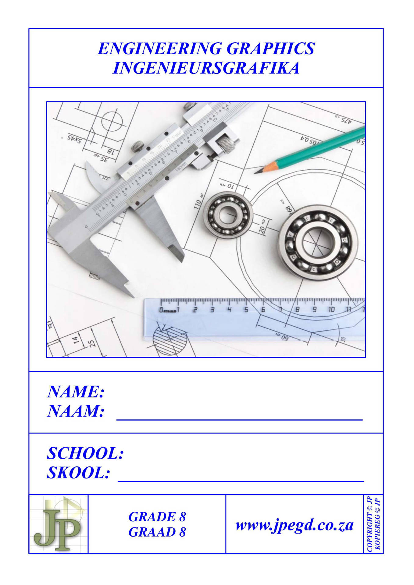 Engineering Graphics & Design G8 WB (JPEGD) 9780639956800 Caxton Books