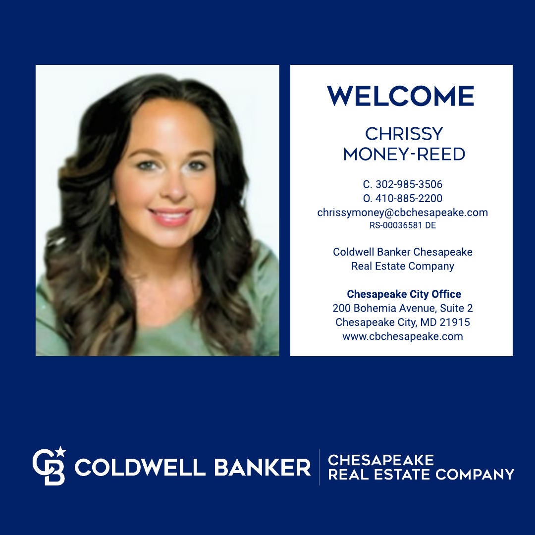 Chrissy Money Reed to Coldwell Banker Chesapeake! Chesapeake Real Estate Company