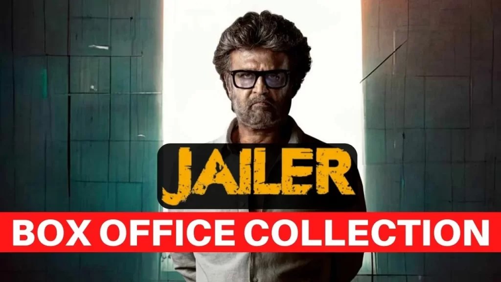 Jailer Box Office Collection 2023 [Updated] Rajnikanth’s Movie
