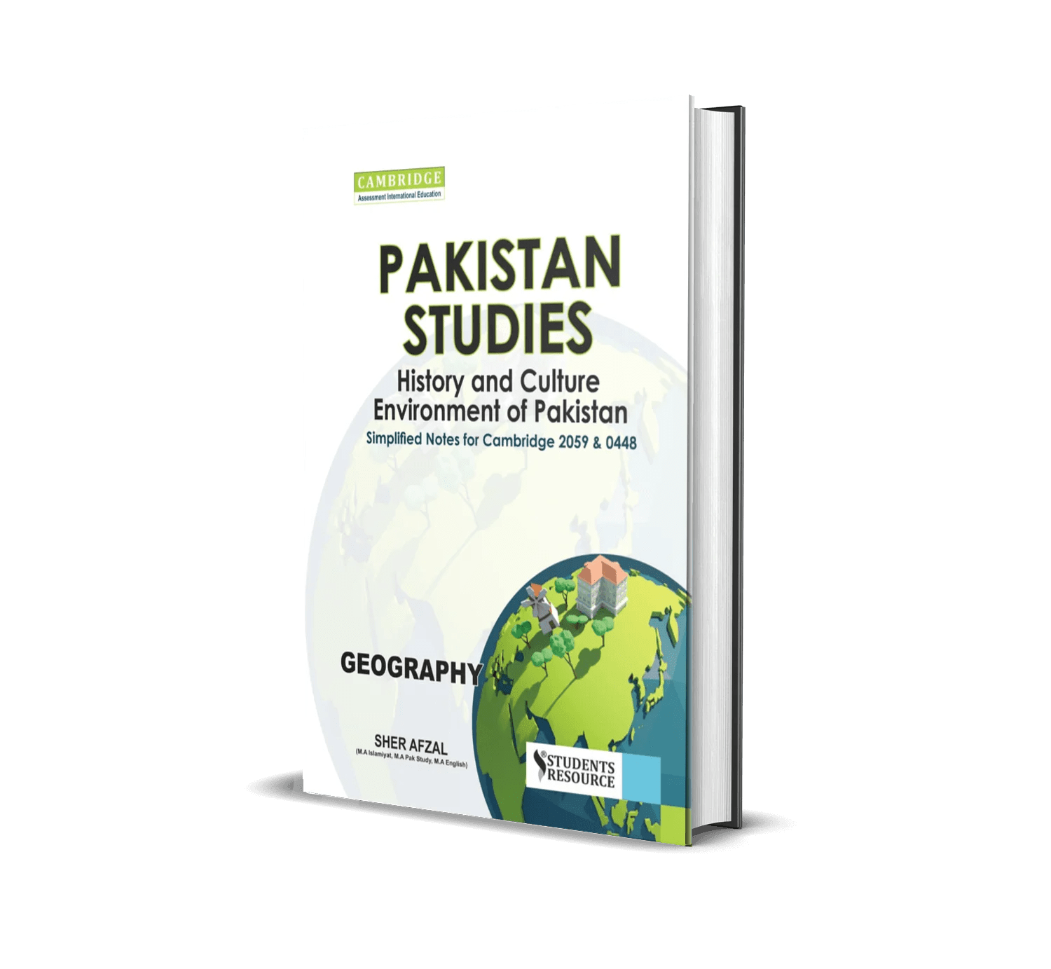 O Level 2059 Pakistan Studies History & Geography Notes By Sher Afzal
