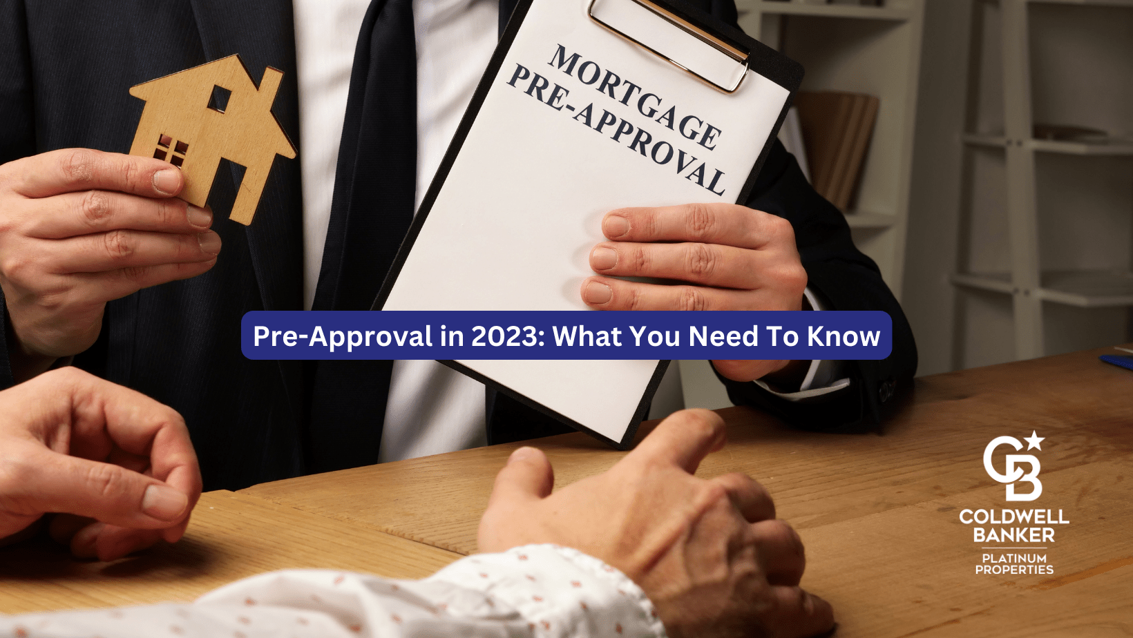 Coldwell Banker Platinum Properties PreApproval in 2023 What You Need