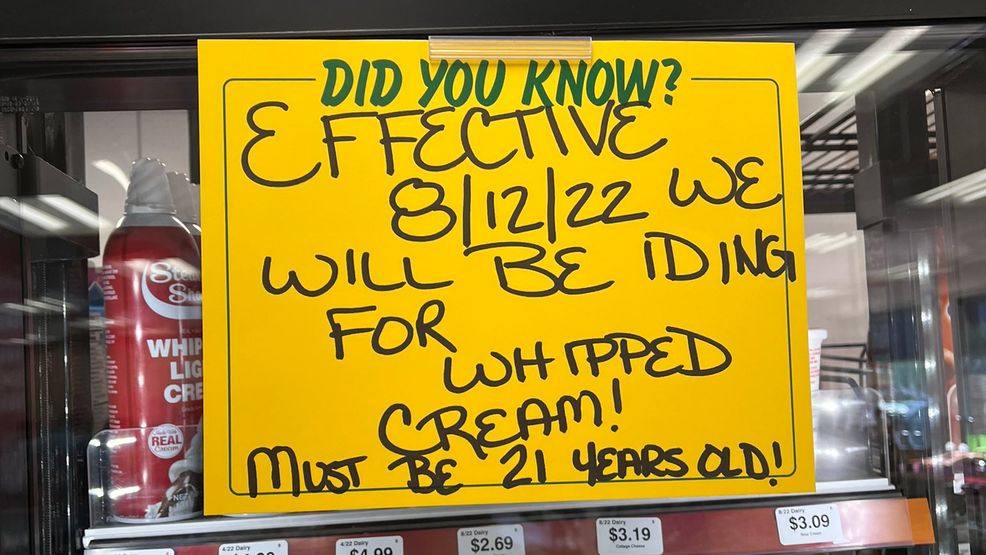 Prepare to be carded if you're buying canned whipped cream at Stewart's