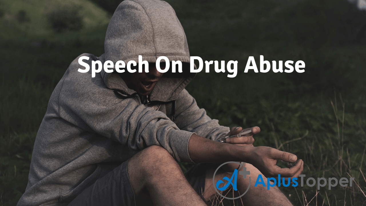Speech On Drug Abuse Drug Abuse Speech for Students and Children in