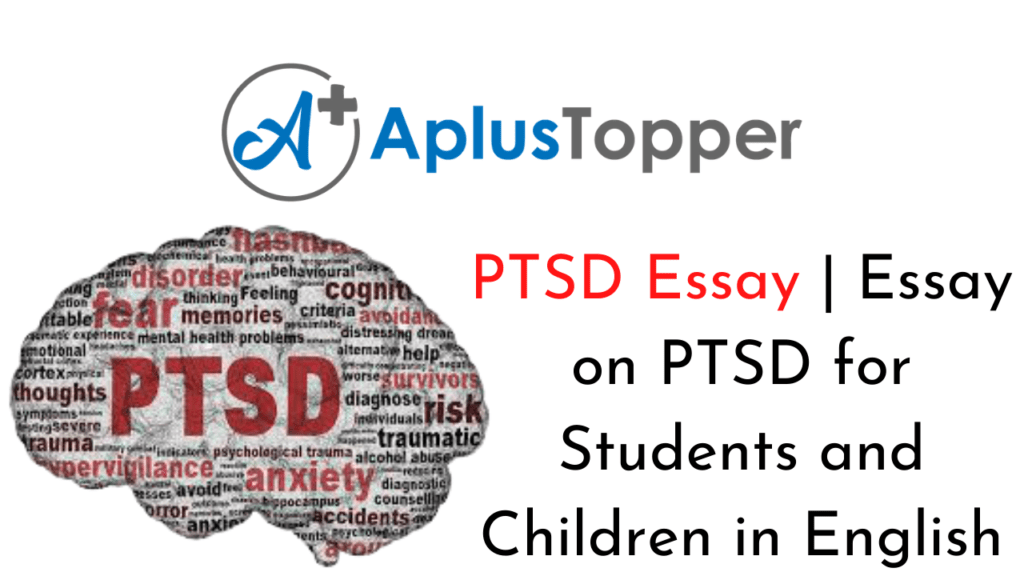PTSD Essay Essay on PTSD for Students and Children in English CBSE