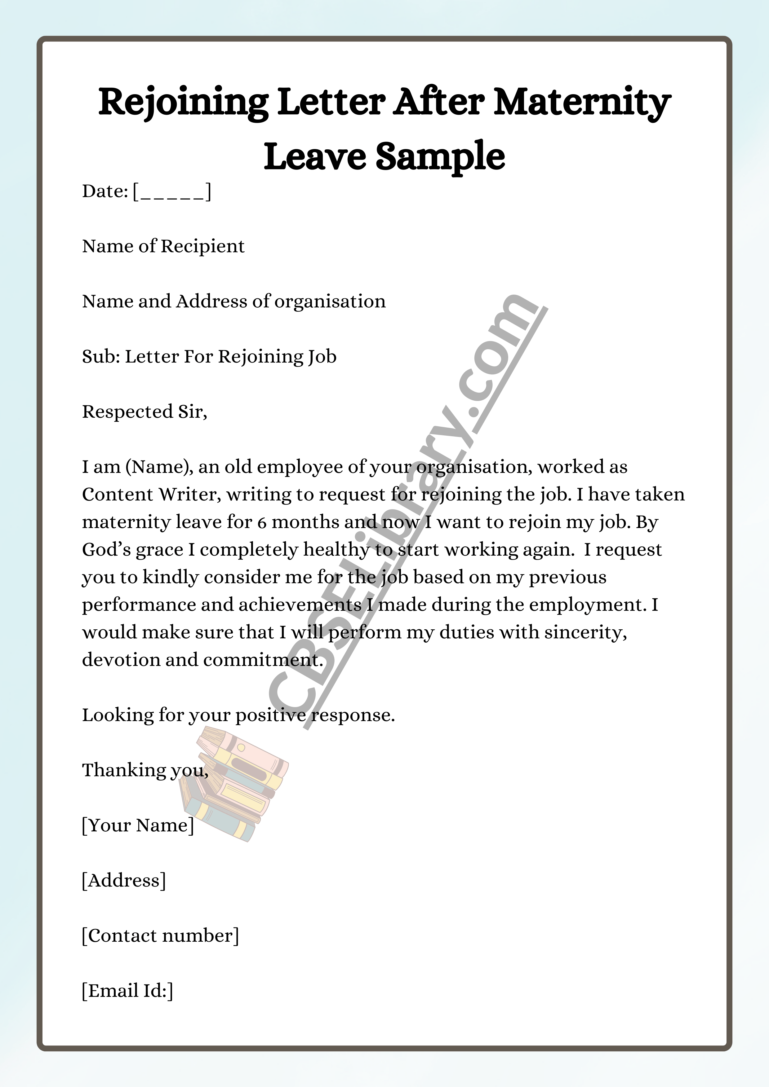 Rejoining Letter Format and Samples of After Leave and Maternity