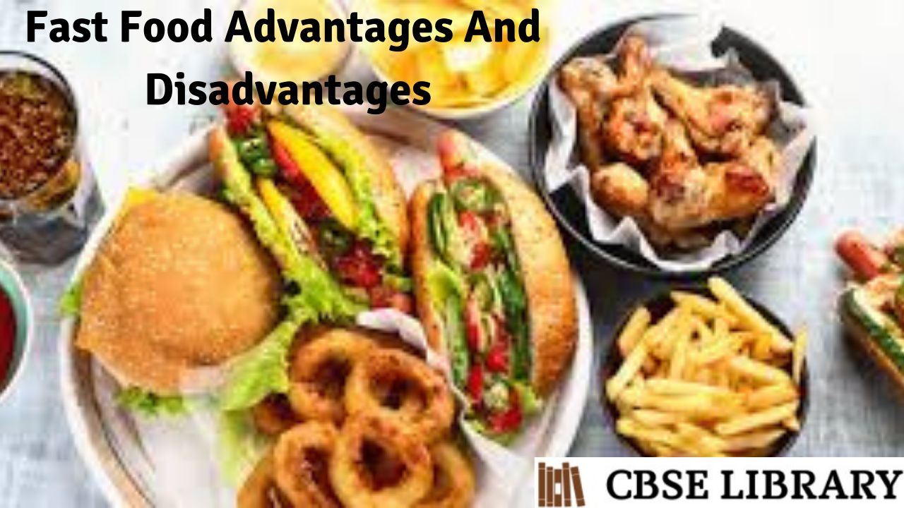 Fast Food Advantages And Disadvantages Top 8 Important Pros and Cons