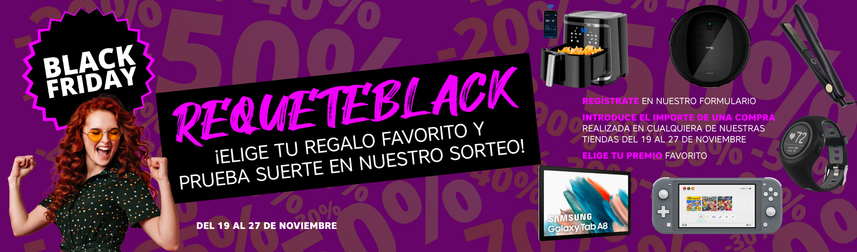 ¡Gana un premio a elegir en nuestro sorteo por el Black Friday