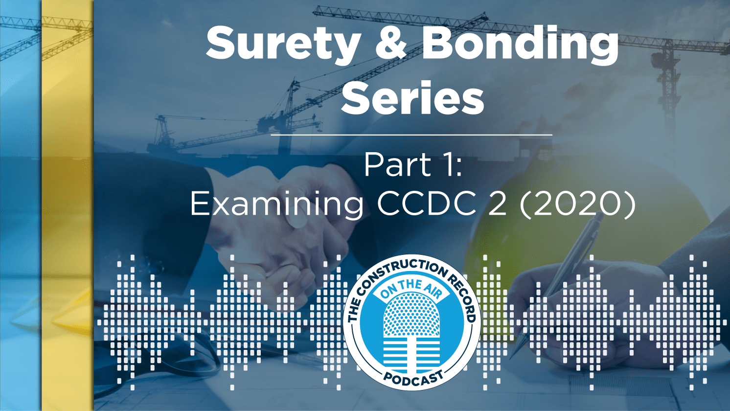 Building Document tackles CCDC 2020, new insurance coverage necessities