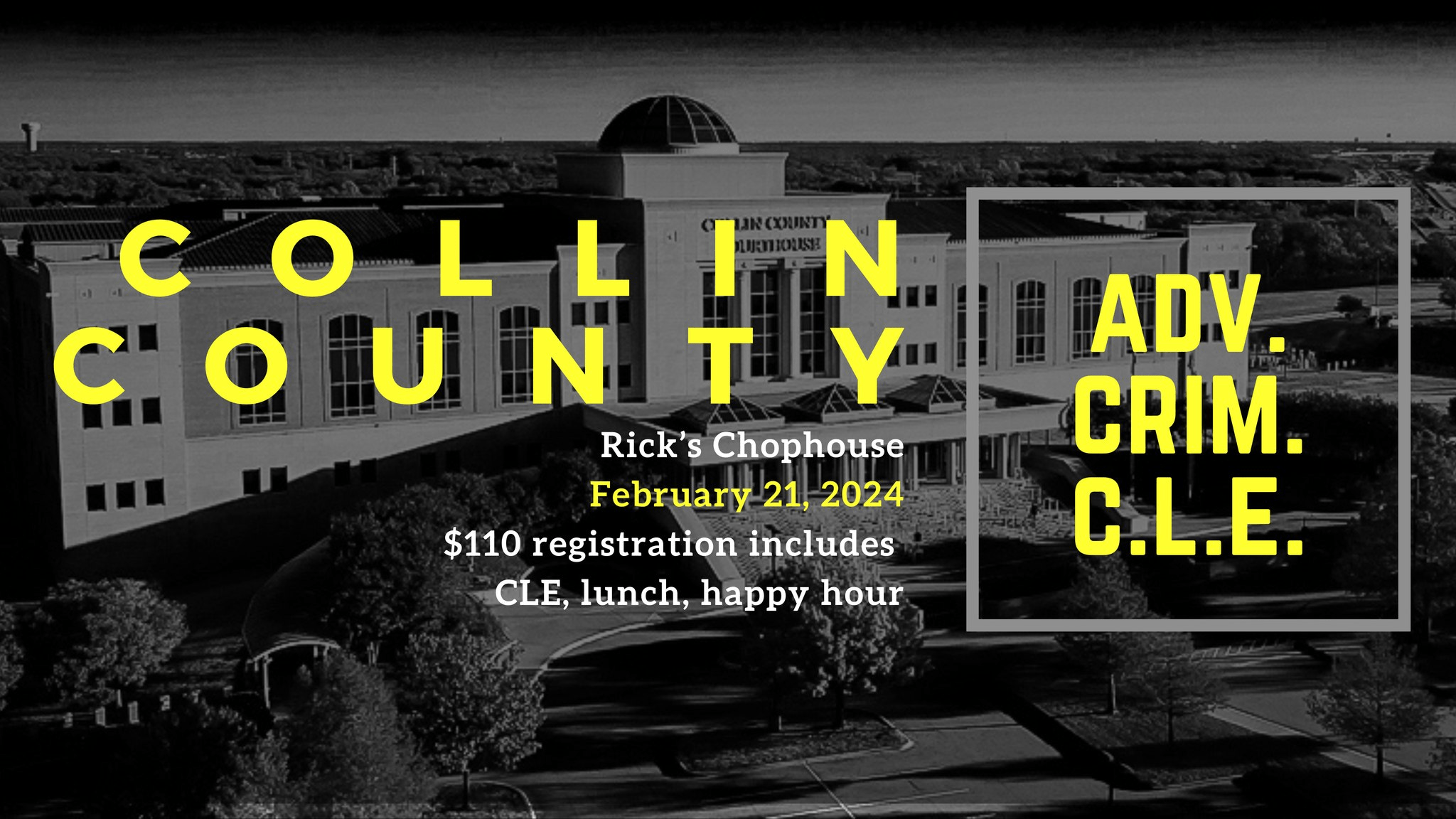 Event Registration Collin County Criminal Defense Lawyer's Association